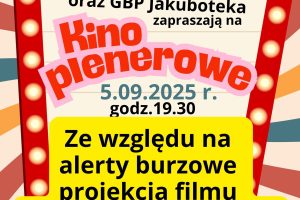 Informacja o przeniesieniu projekcji filmu do SP Jakubów