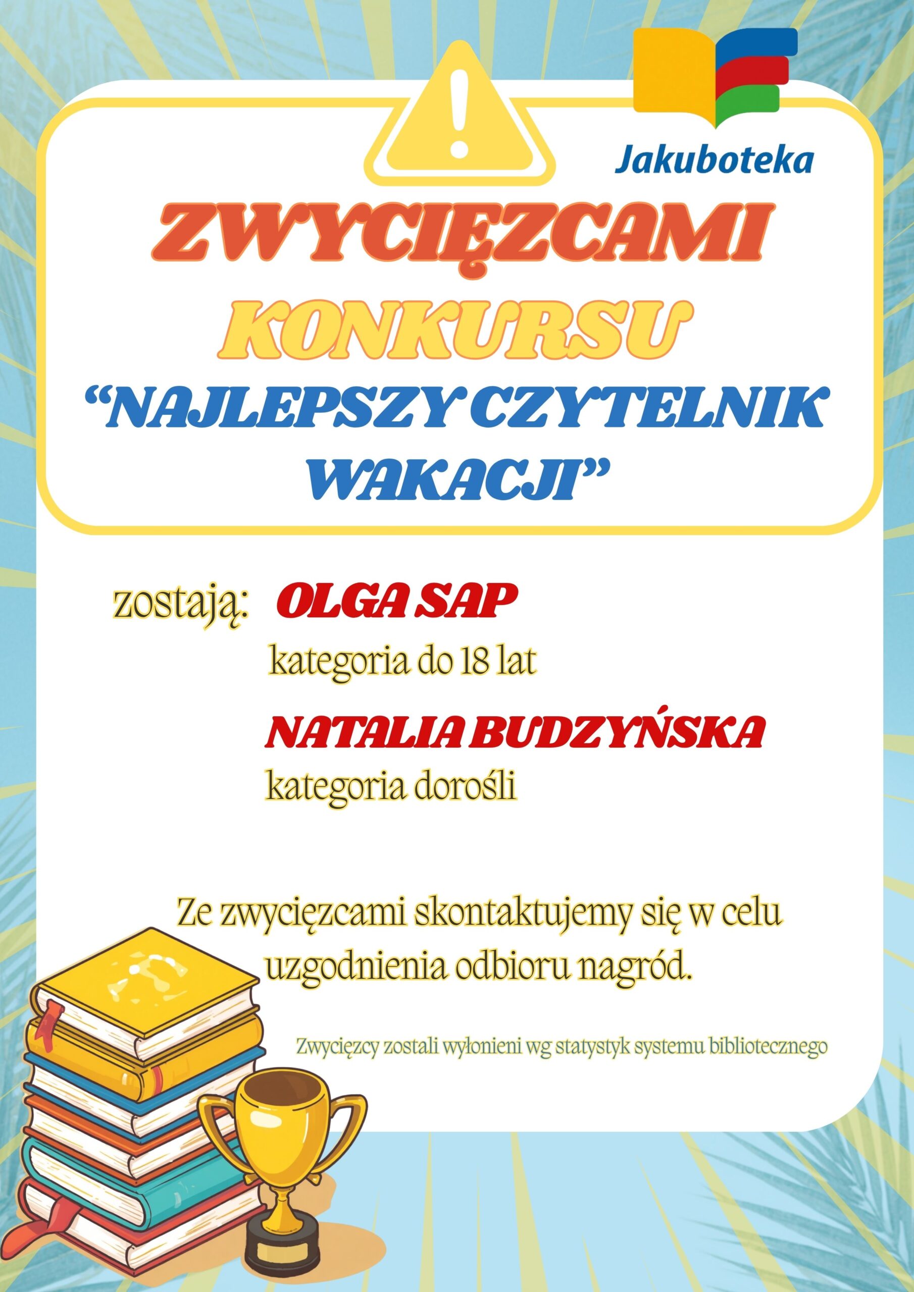 Plakat o zwycięzcach konkursu.